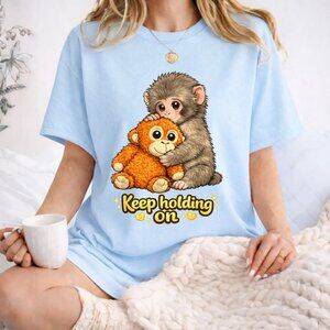 Punch Monkey with Teddy Bear Cuddling Keep Holding On Meme T-Shirt